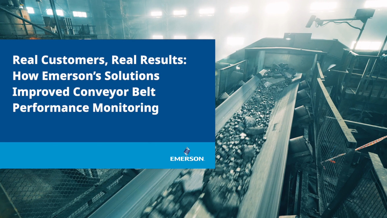 エマソンのソリューションがベルトコンベアのパフォーマンス監視を改善する方法
