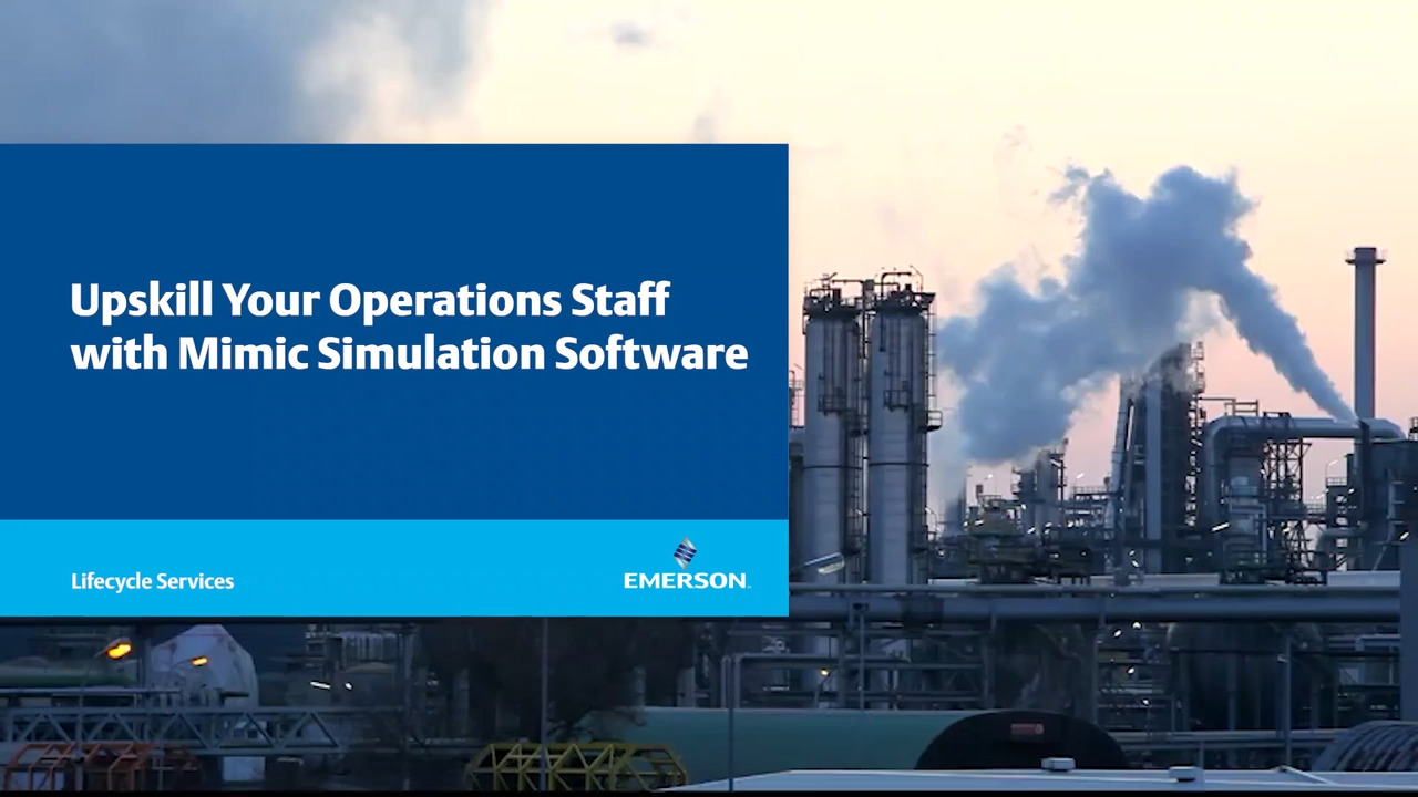 DeltaV Mimic シミュレーションソフトウェアでオペレーションスタッフをスキルアップ