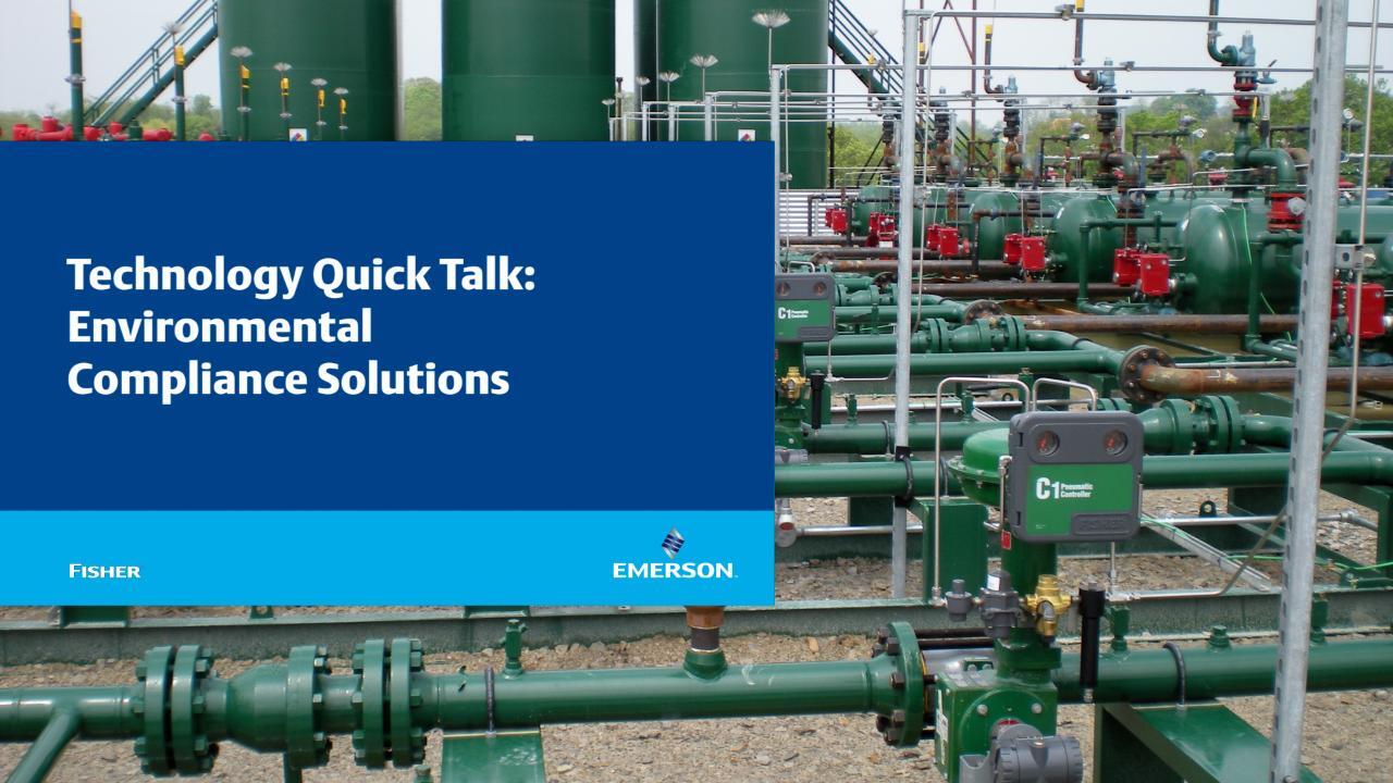 ウェビナー: Fisher テクノロジー・クイック・トーク - 環境法規遵守ソリューション
