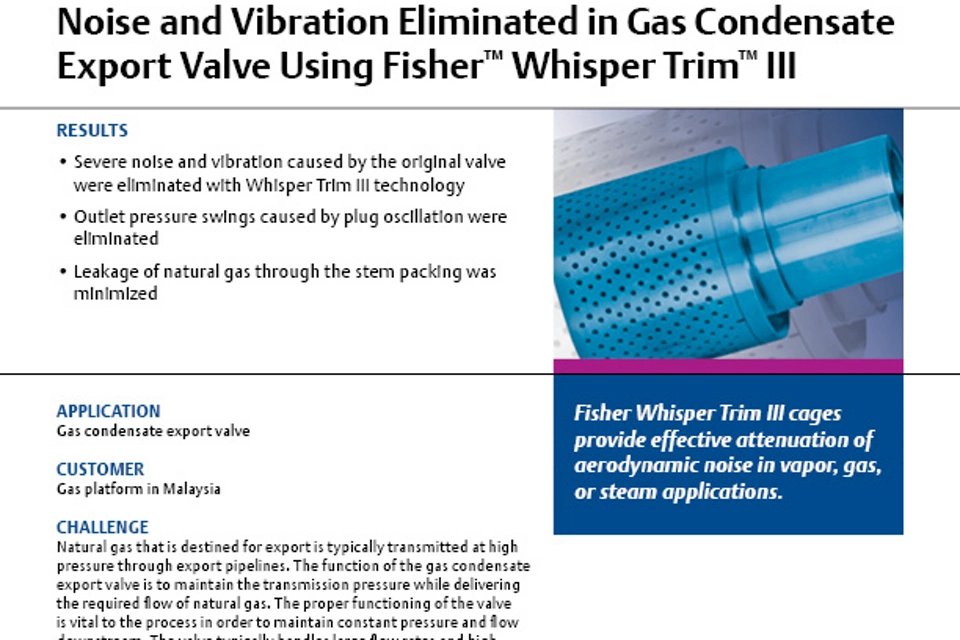 Fisher Whisper Trim III でガスコンデンセート抽出バルブの騒音と振動を除去