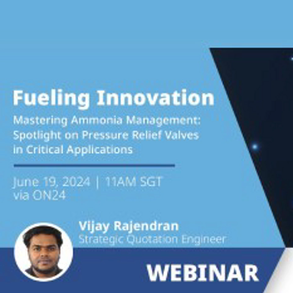 ウェビナー: アンモニア管理の習得: 重要な用途における圧力リリーフバルブに注目